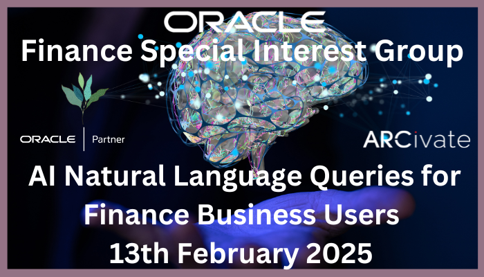 Oracle Applications Unlimited is collaborating with Arcivate to run a Finance Special Interest Group on how AI can improve your Procurement Processes